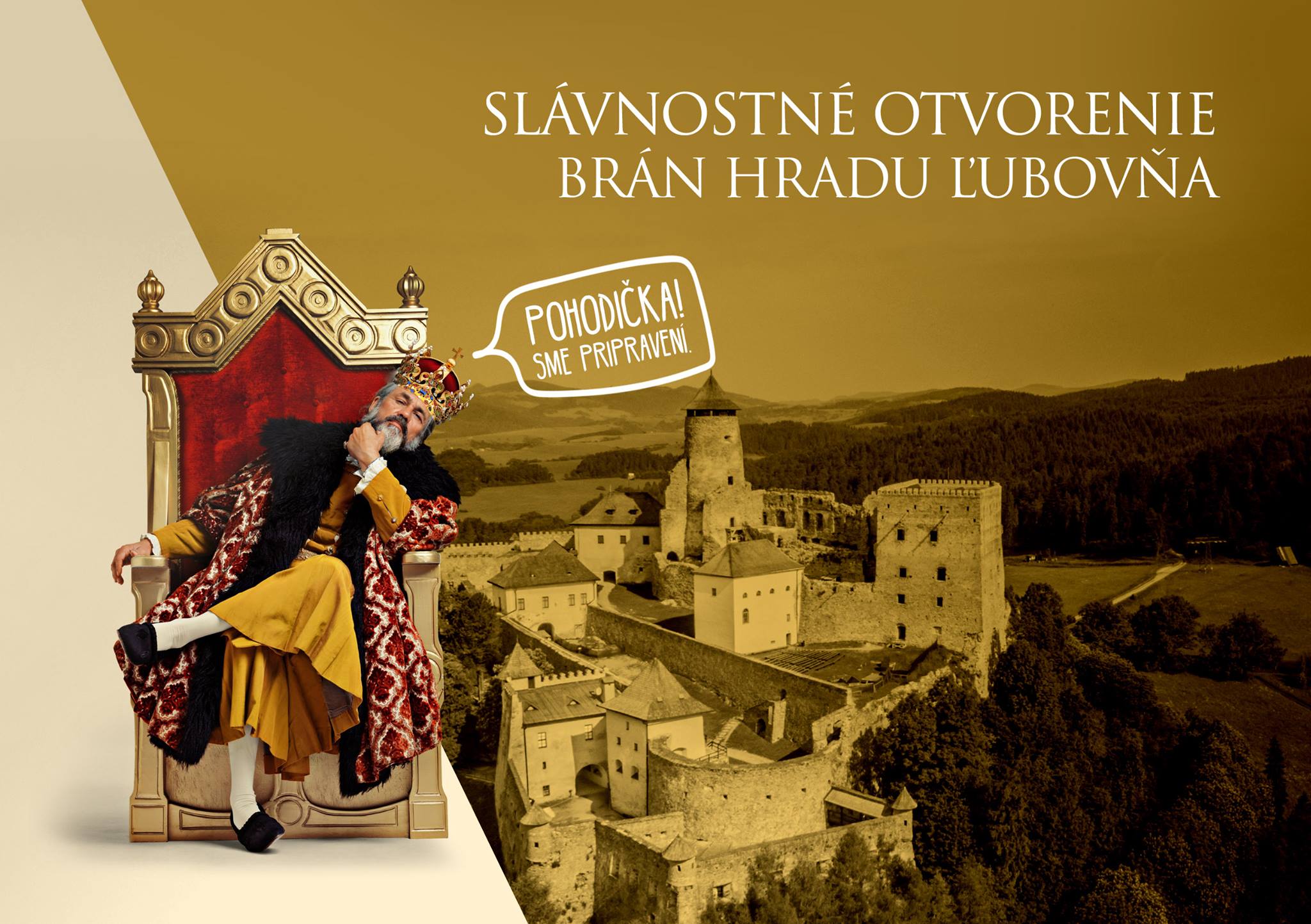 Otvorenie brán hradu Ľubovňa Otvorenie brán hradu Ľubovňa