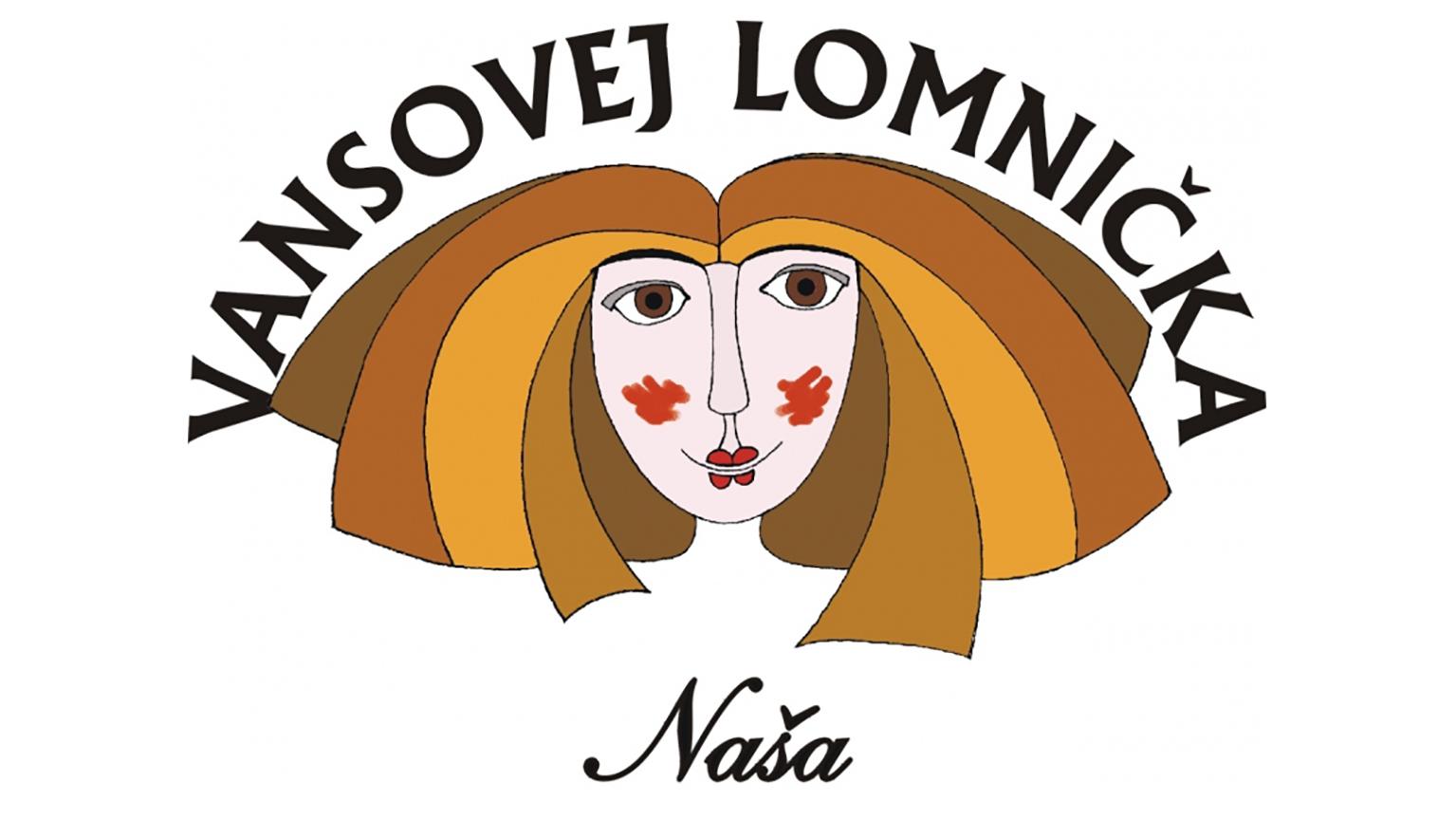 52. NAŠA VANSOVEJ LOMNIČKA 52. NAŠA VANSOVEJ LOMNIČKA