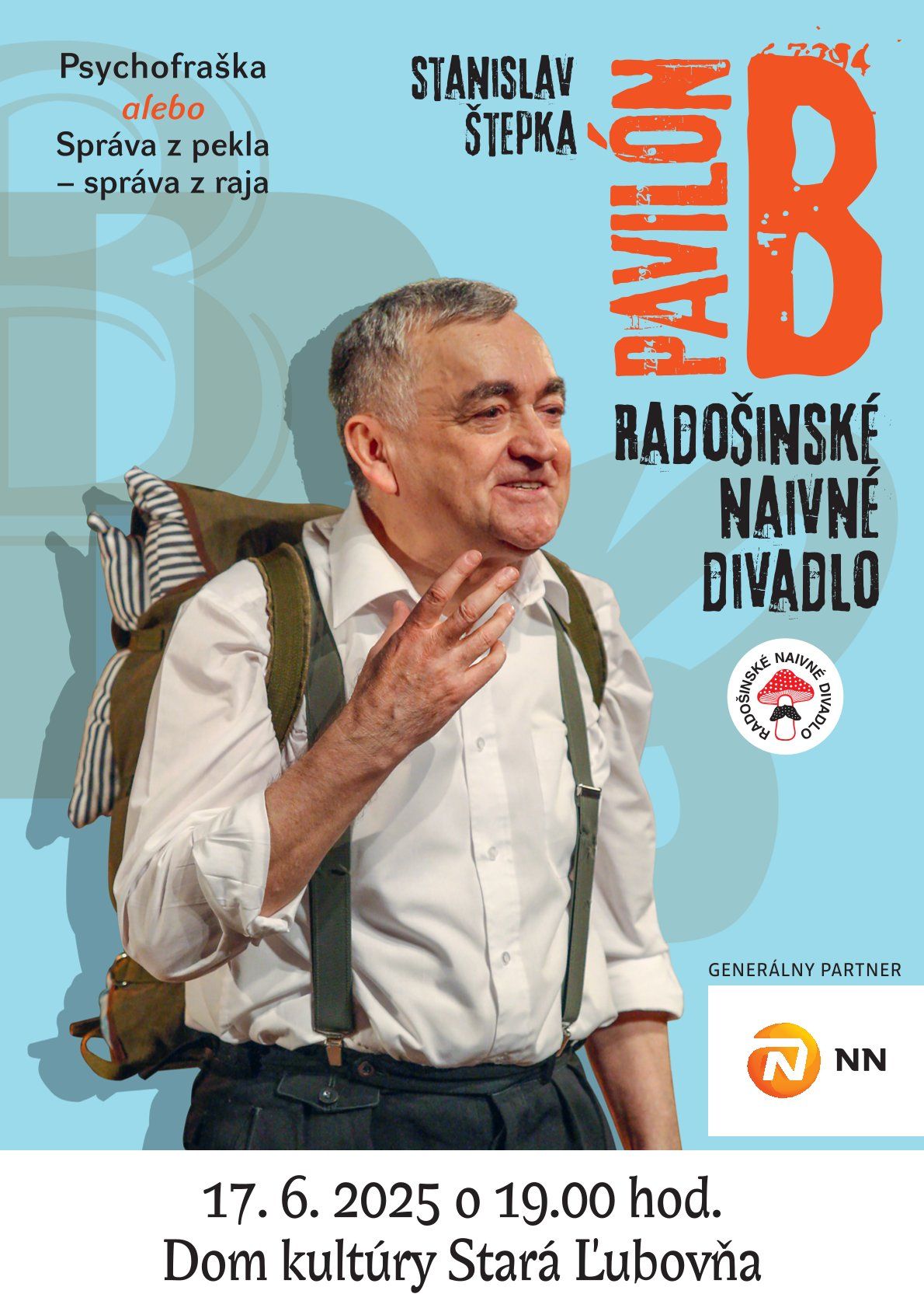 Pavilón B - Psychofraška alebo Správa z pekla - správa z raja