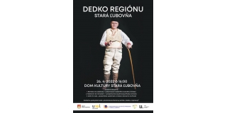 Dedko regiónu Stará Ľubovňa